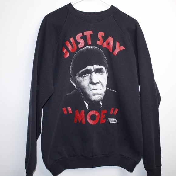 Vintage Other - Vintage Three Stooges Just Say "Moe" Sweatshirt